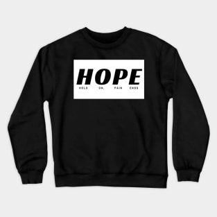 HOPE Recovery Design Crewneck Sweatshirt